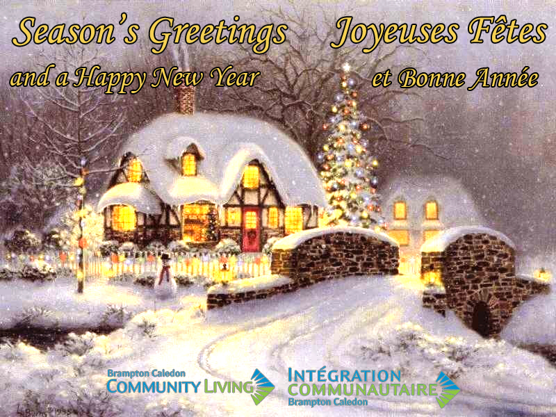 Season's Greetings and a Happy New Year From Brampton Caledon Community Living